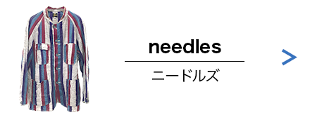 Needles（ニードルズ）